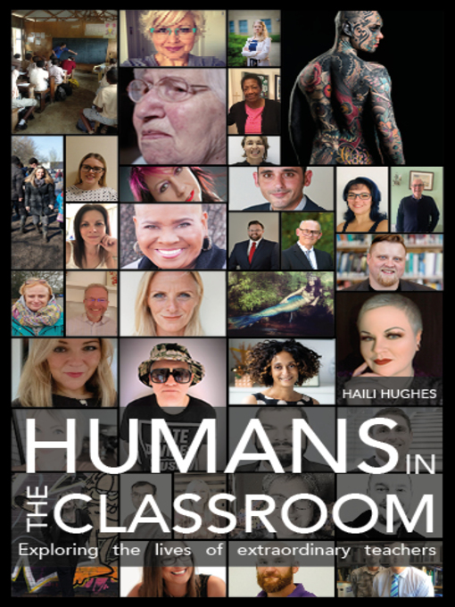 Title details for Humans in the Classroom by Haili Hughes - Available
